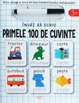 Primele 100 de cuvinte. Seria Invat sa scriu/***