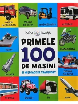 Primele 100 de masini si mijloace de transport/***