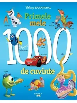 Primele mele 1000 de cuvinte. Disney Educational/***