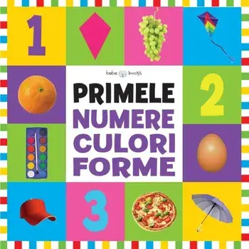 Primele numere, culori, forme/***