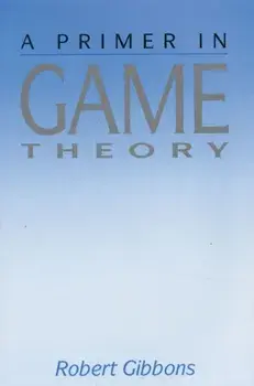 Primer In Game Theory, Paperback/Robert Gibbons