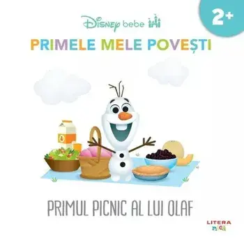 Primul picnic al lui Olaf. Primele mele povesti. 2 ani+/***