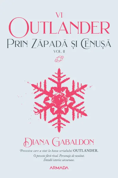 Prin zăpadă și cenușă (seria Outlander, partea a VI-a) (vol. 2)