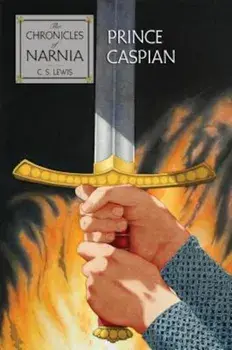 Prince Caspian: The Return to Narnia, Paperback/C. S. Lewis