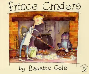 Prince Cinders, Paperback/Babette Cole
