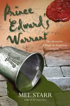 Prince Edward's Warrant, Paperback/Mel Starr