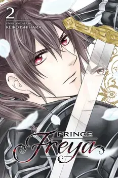 Prince Freya, Vol. 2, Paperback/Keiko Ishihara