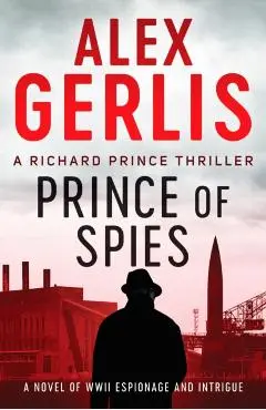 Prince of Spies - Alex Gerlis
