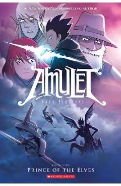 Prince of the Elves (Amulet #5) - Kazu Kibuishi