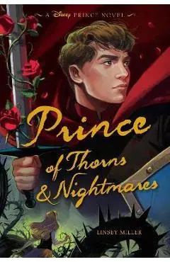 Prince of Thorns & Nightmares - Linsey Miller