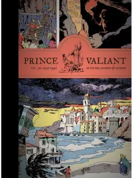 Prince Valiant Vol. 30: 1995-1996, Hardback/Cullen Murphy