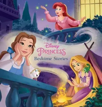 Princess Bedtime Stories, Hardcover/Disney Book Group