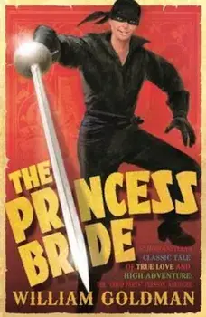 Princess Bride, Paperback/William Goldman