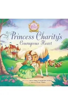 Princess Charity's Courageous Heart - Jeanna Young