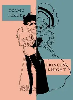 Princess Knight: New Omnibus Edition, Paperback/Osamu Tezuka