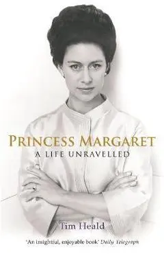Princess Margaret - Tim Heald