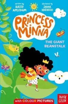 Princess Minna: The Giant Beanstalk, Paperback/Kirsty Applebaum