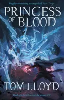 Princess of Blood, Paperback/Tom Lloyd