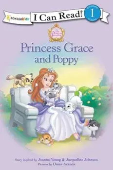 Princess Parables: Princess Grace and Poppy, Paperback/Jeanna Young