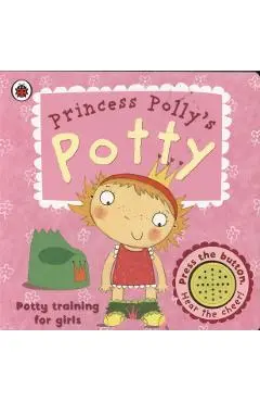 Princess Polly's Potty - Andrea Pinnington