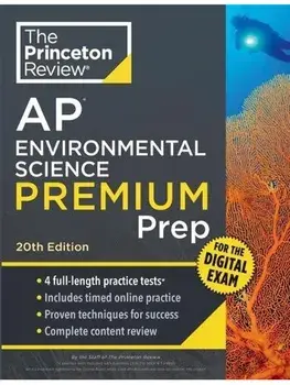 Princeton Review AP Environmental Science Premium Prep, 20th Edition. 4 Practice Tests + Digital Practice Online + Content Review, 20 Revised edition, Paperback/Princeton Review