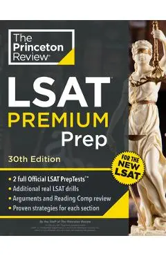 Princeton Review LSAT Premium Prep, 30th Edition: 2 Official LSAT Preptests + Real LSAT Drills + Review for the New Exam - The Princeton Review