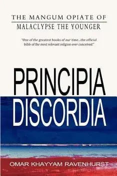 Principia Discordia, Paperback/Malaclypse the Younger