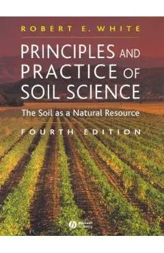 Principles and Practice of Soil Science