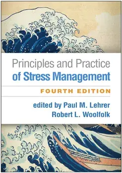 Principles and Practice of Stress Management, Paperback/***