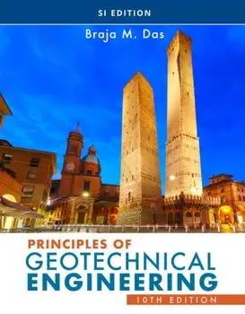 Principles of Geotechnical Engineering, SI Edition. 10 ed, Paperback/***
