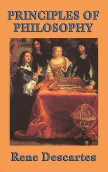 Principles of Philosophy, Hardcover/Rene Descartes