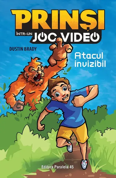 Prinși într-un joc video (vol. 2): Atacul invizibil
