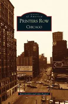 Printers Row, Chicago, Hardcover/John Paulett