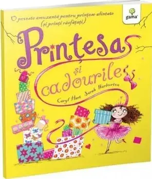 Printesa si cadourile/Caryl Hart
