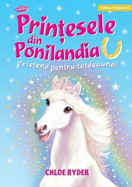 Prinţesele din Ponilandia. Prietene pentru totdeauna