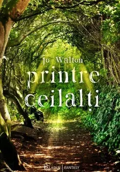 Printre ceilalti/Jo Walton