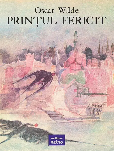 Prințul fericit - Oscar Wilde