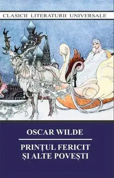 Printul fericit si alte povesti/Oscar Wilde