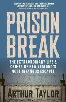 Prison Break, Paperback/Arthur Taylor