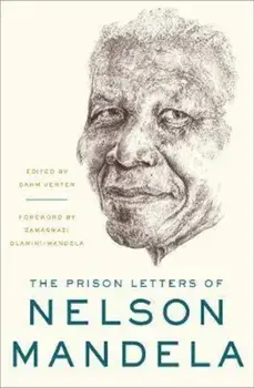 Prison Letters of Nelson Mandela, Hardcover/Nelson Mandela