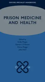 Prison Medicine and Health, Paperback/***