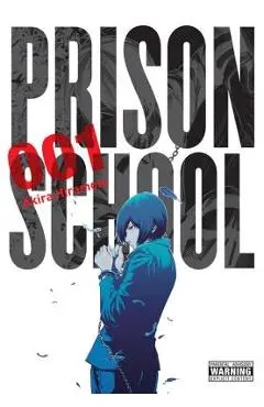 Prison School, Volume 1 - Akira Hiramoto