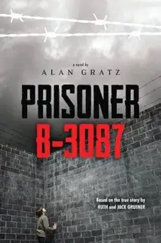 Prisoner B-3087, Hardcover/Alan Gratz