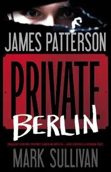 Private Berlin, Hardcover/James Patterson