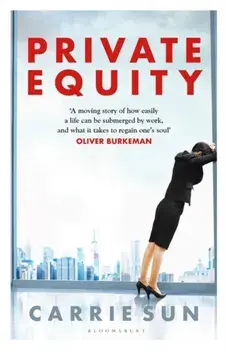 Private Equity, Hardback/Carrie Sun
