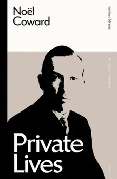 Private Lives, Paperback/Noel Coward