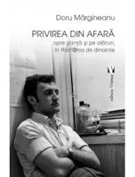 Privirea din afara/Doru Margineanu