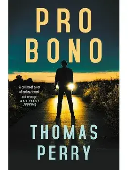Pro Bono, Paperback/Thomas Perry