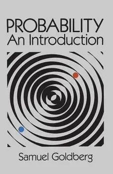 Probability: An Introduction, Paperback/Samuel Goldberg