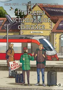 Problema schimbarilor climatice/Bruno Pinto